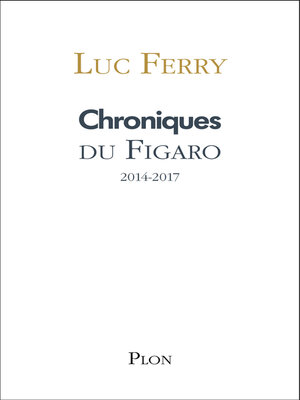 cover image of Chroniques du Figaro 2014-2017